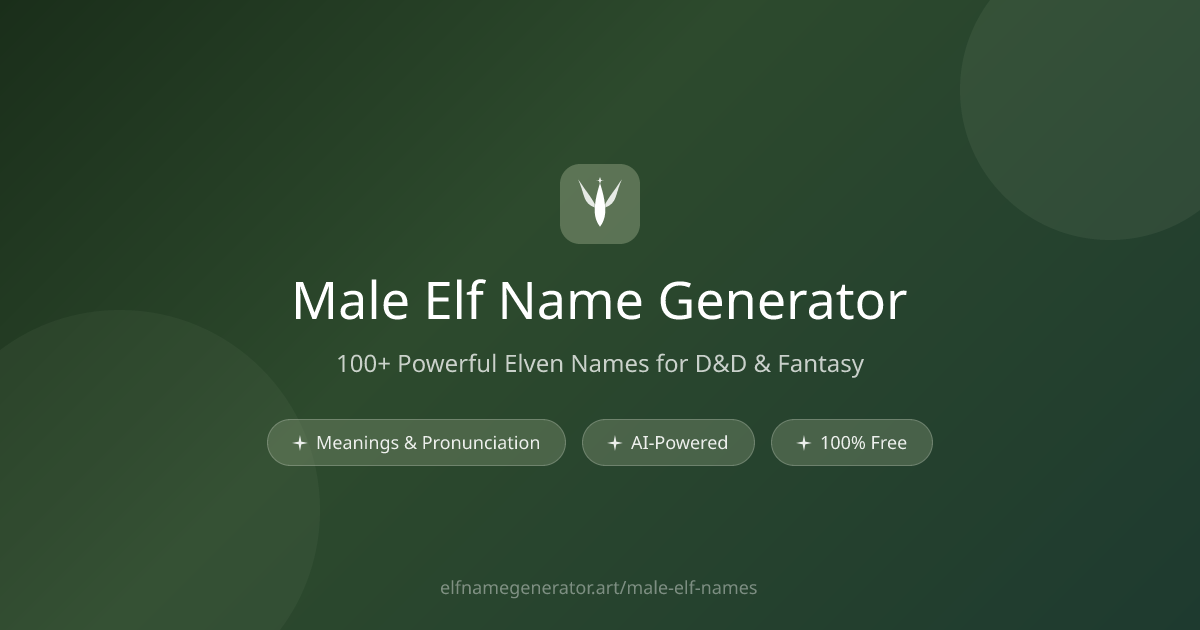 Male Elf Name Generator | Powerful Elven Names